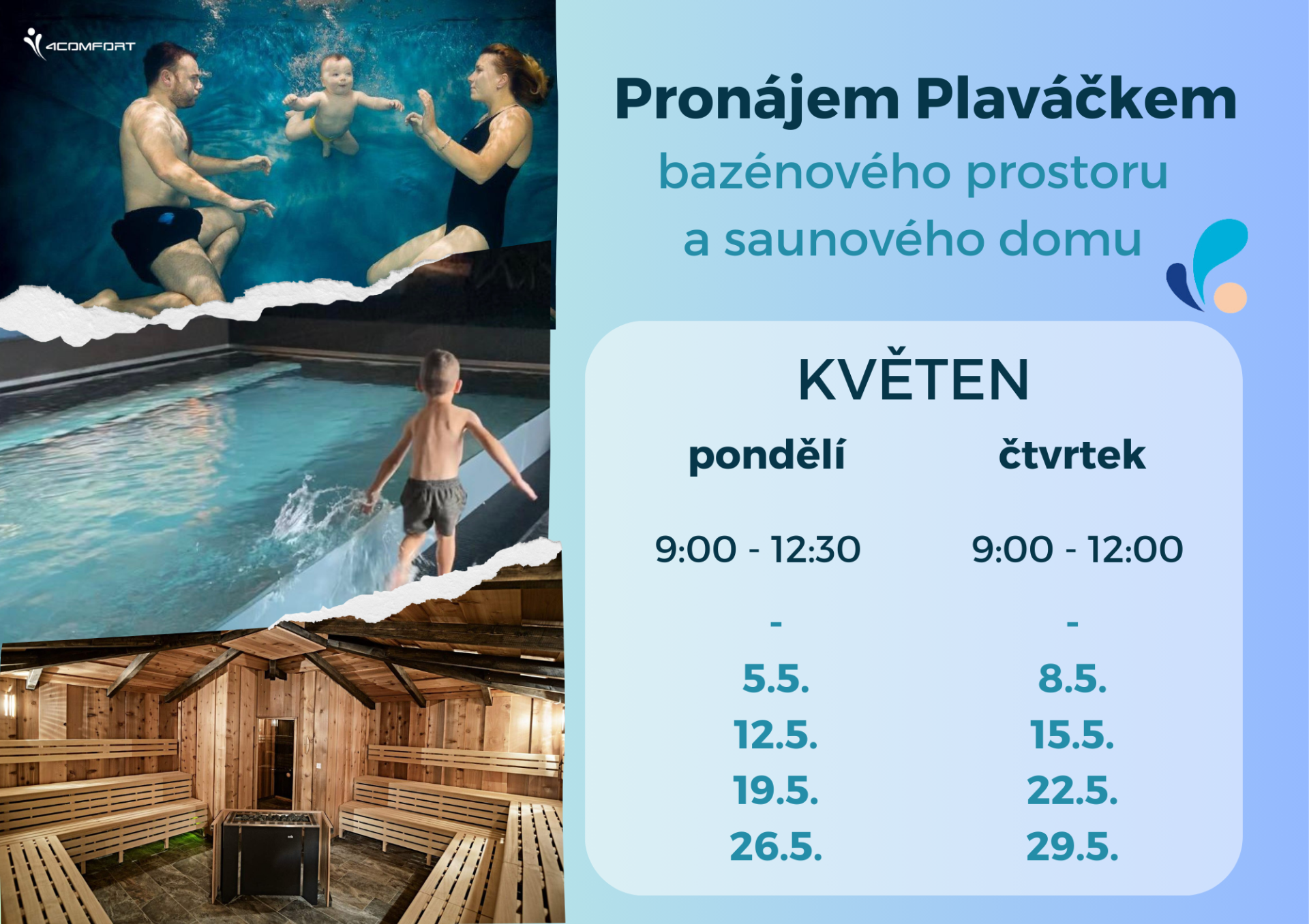 PRONÁJEM PLAVÁČKEM - KVĚTEN